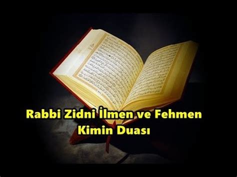 rabbi zidni ilmen ve fehmen duası arapça